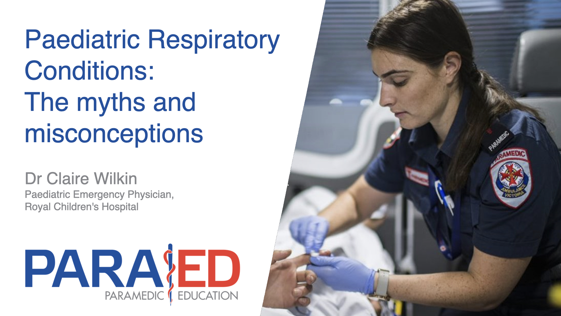 Paediatric Respiratory Conditions: The myths and misconceptions